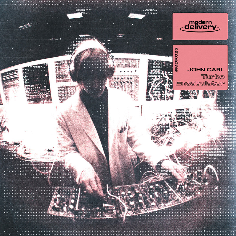 JOHN CARL - Turbo Encabulator (Extended Mix)