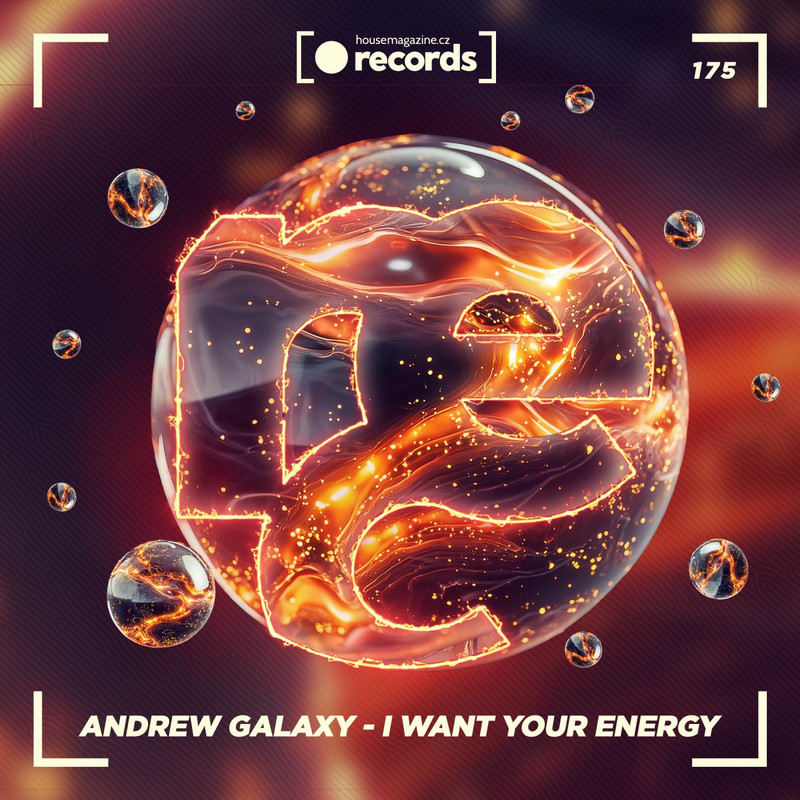 Andrew Galaxy - I Want Your Energy (Extended Mix)
