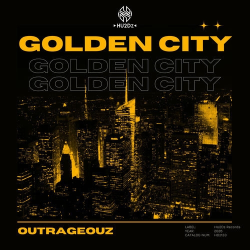 Outrageouz - Golden City (Extended Mix)