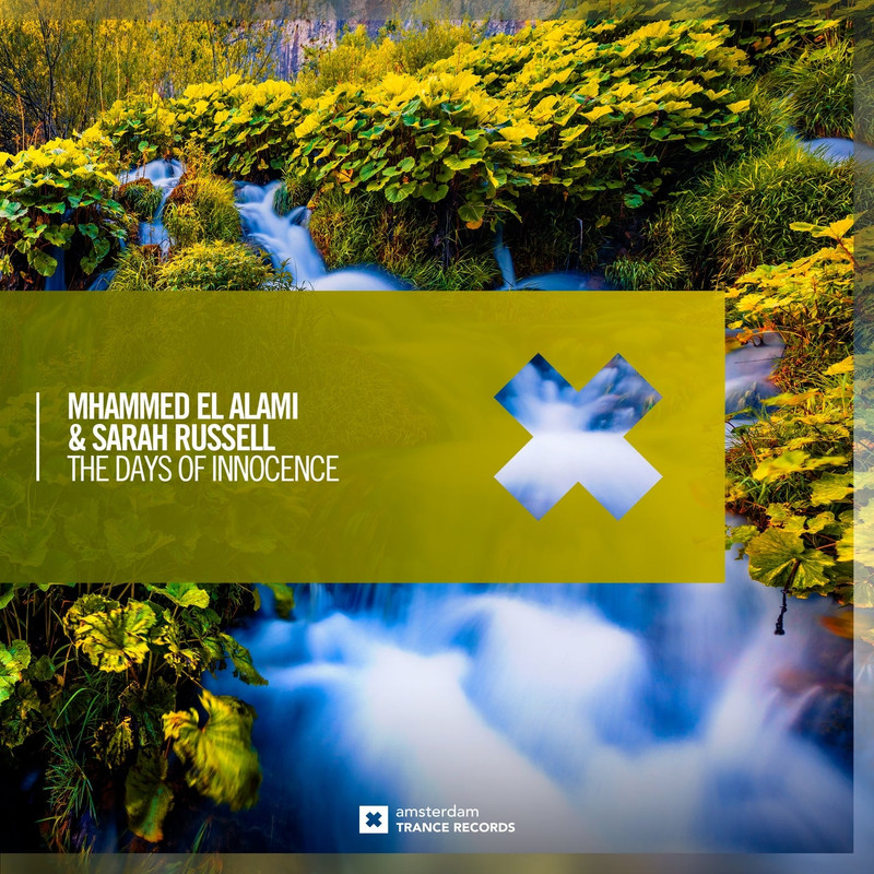 Mhammed El Alami & Sarah Russell - The Days of Innocence (Extended Mix)