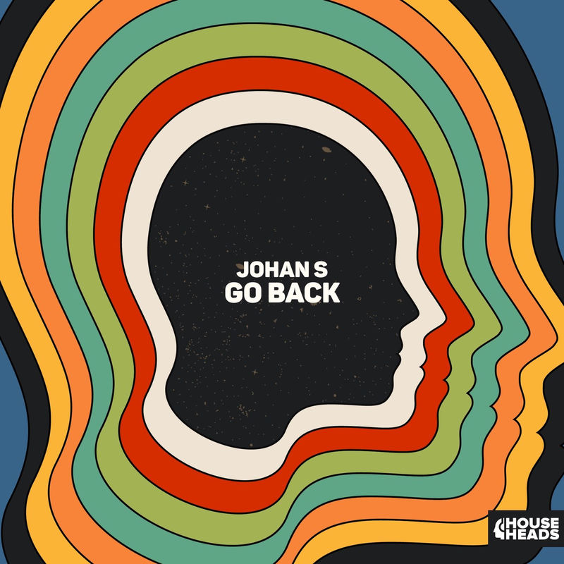 Johan S - Go Back (Original Mix)