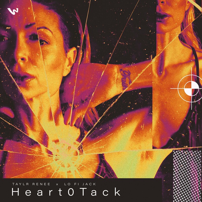 Taylr Renee & Lo Fi Jack - Heart0tack (Original Mix)