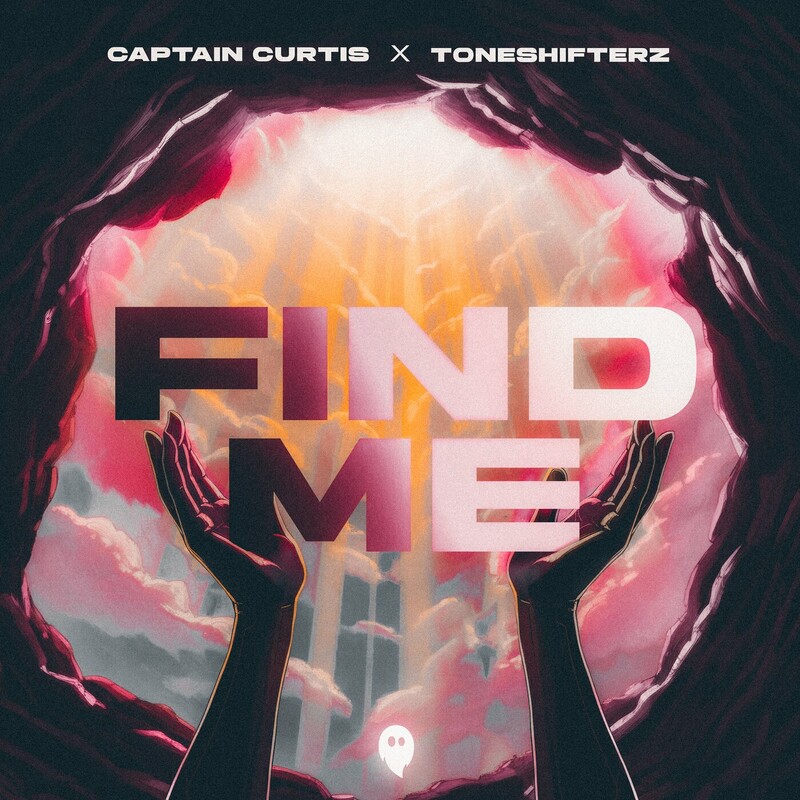 Captain Curtis & Toneshifterz - Find Me (Original Mix)
