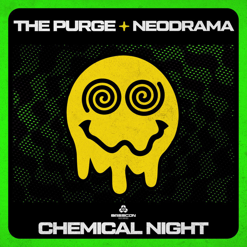 The Purge & NEODRAMA - Chemical Night (Original Mix)