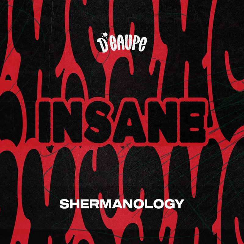 Shermanology - Insane (Extended Mix)