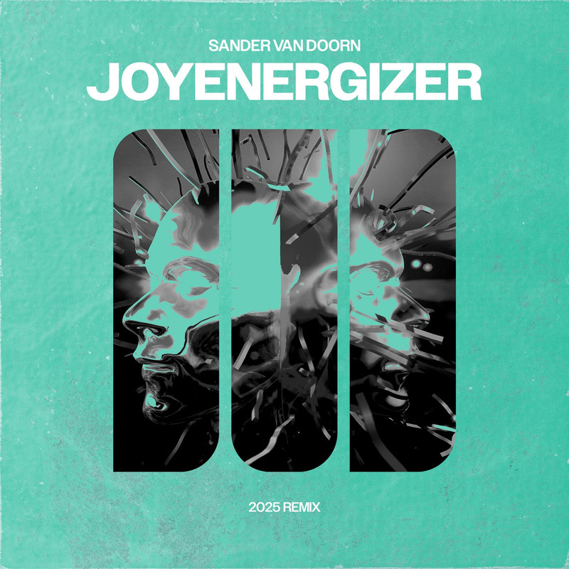 Sander van Doorn - Joyenergizer (2025 Extended Remix)
