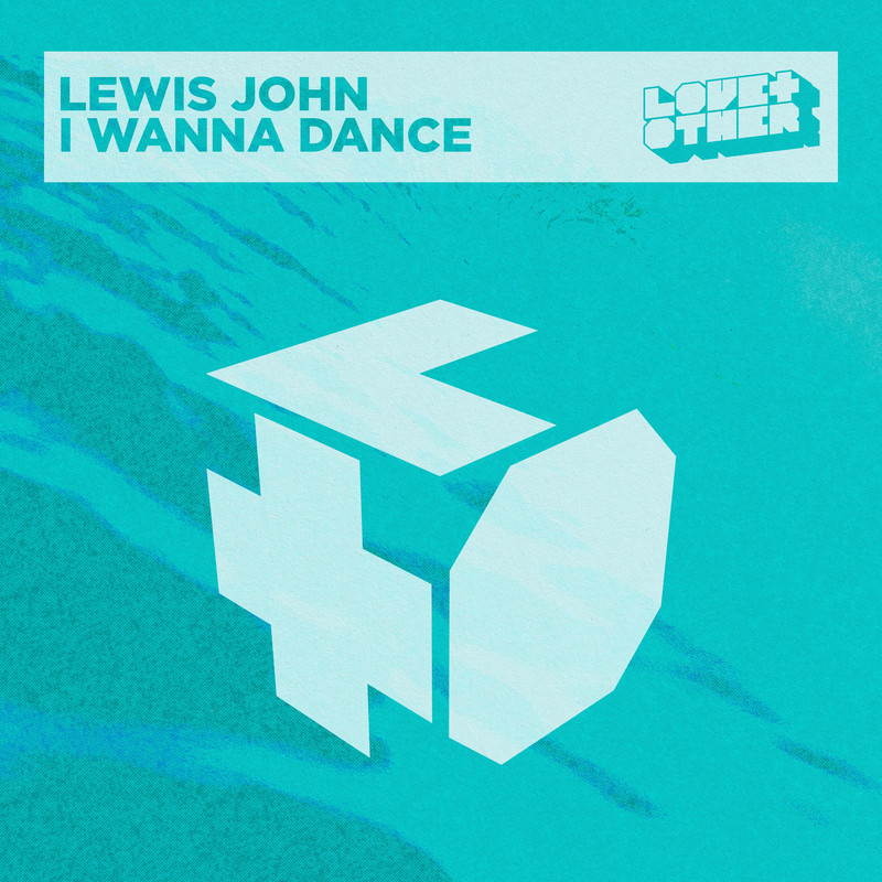 Lewis John - I Wanna Dance (Extended Mix)
