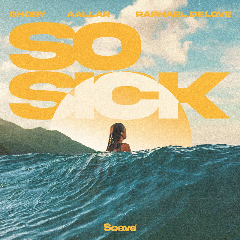 Shoby & AALLAR - So Sick (feat. Raphael DeLove) (Original Mix)