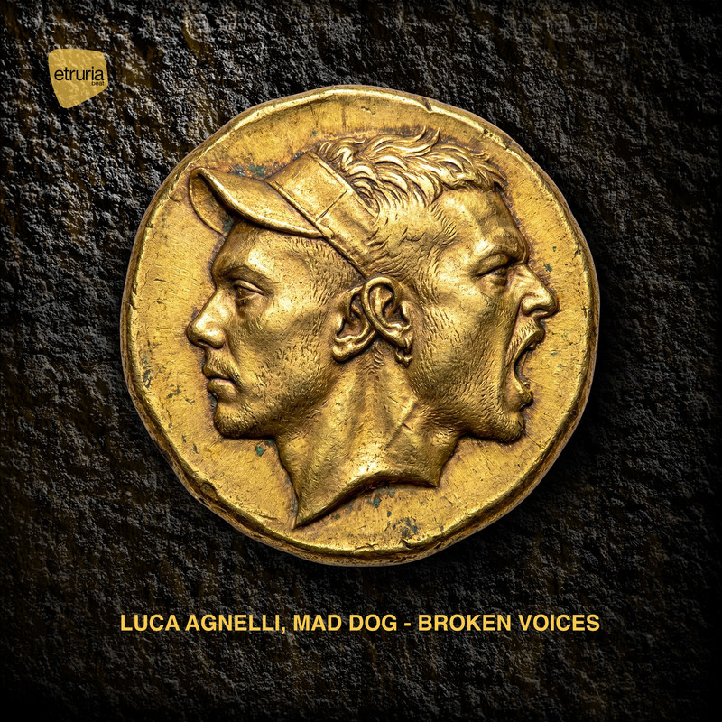 Luca Agnelli, Dj Mad Dog - Broken Voices (Extended Mix)
