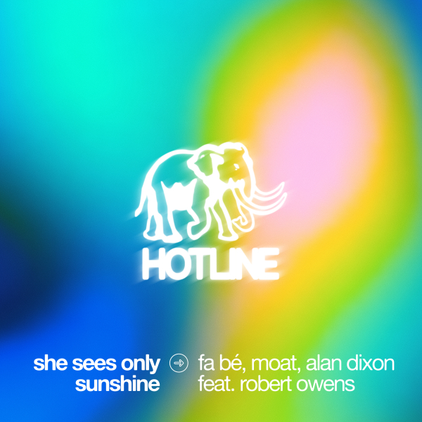 fa b&eacute;, mOat, Alan Dixon & Robert Owens - She Sees Only Sunshine (Extended Mix)
