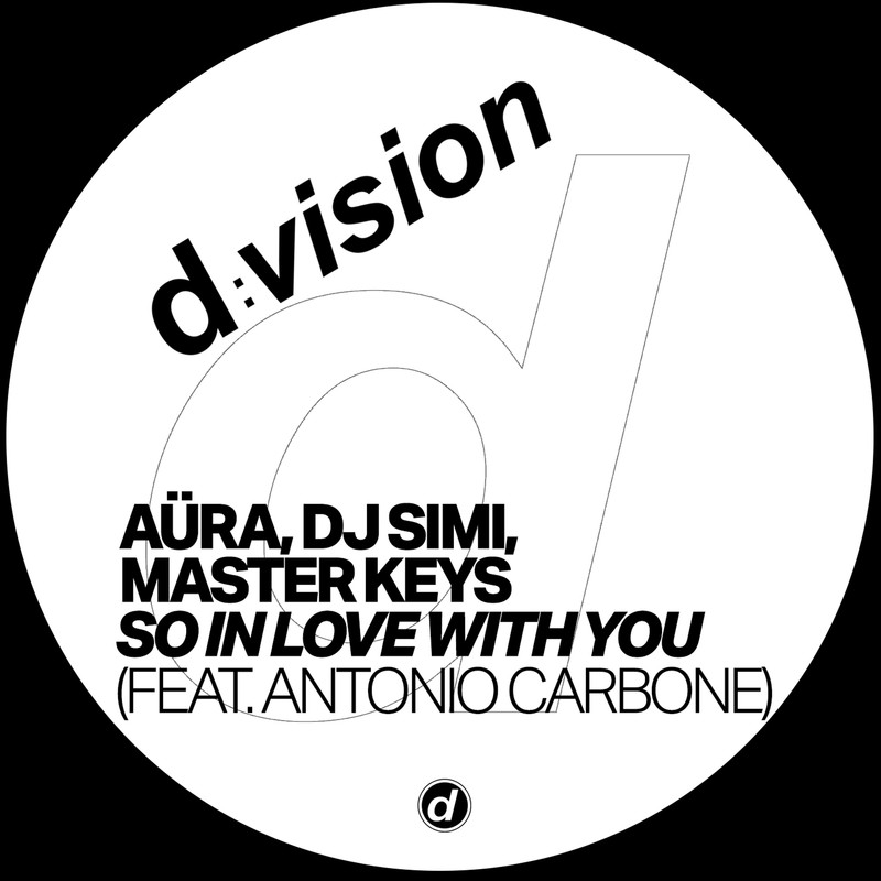 Aüra, DJ Simi, Master Keys - So In Love ft. Antonio Carbone (Extended Mix)