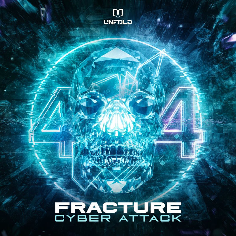 Fracture - Cyber Attack (Original Mix)