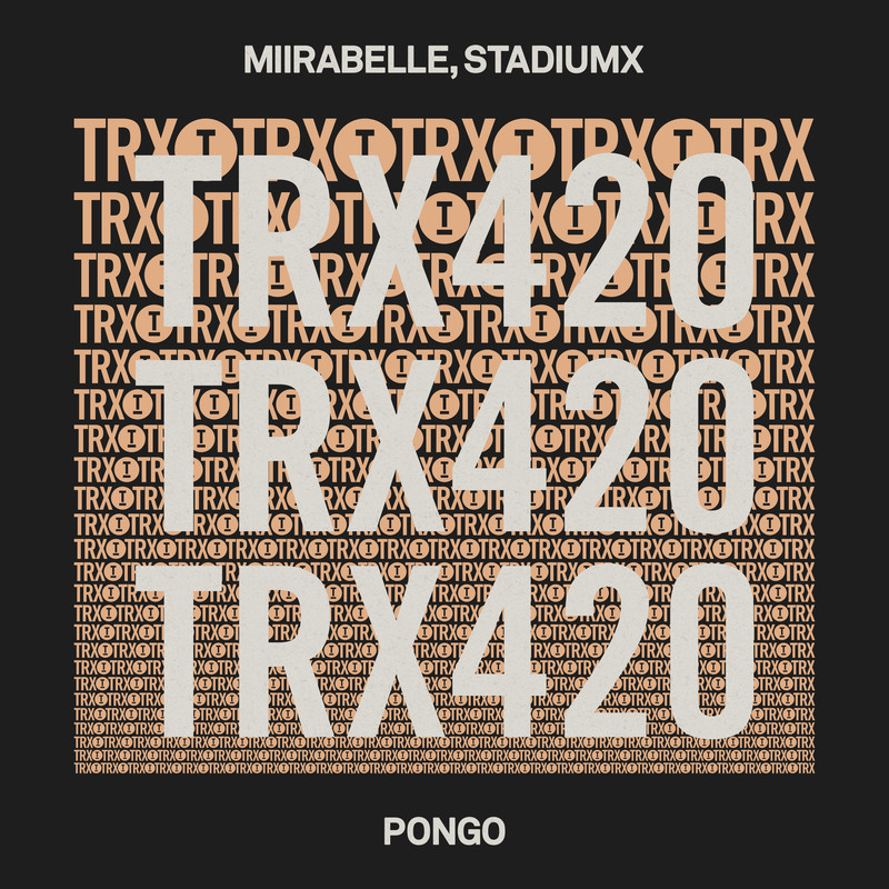 miirabelle, Stadiumx - Pongo (Extended Mix)