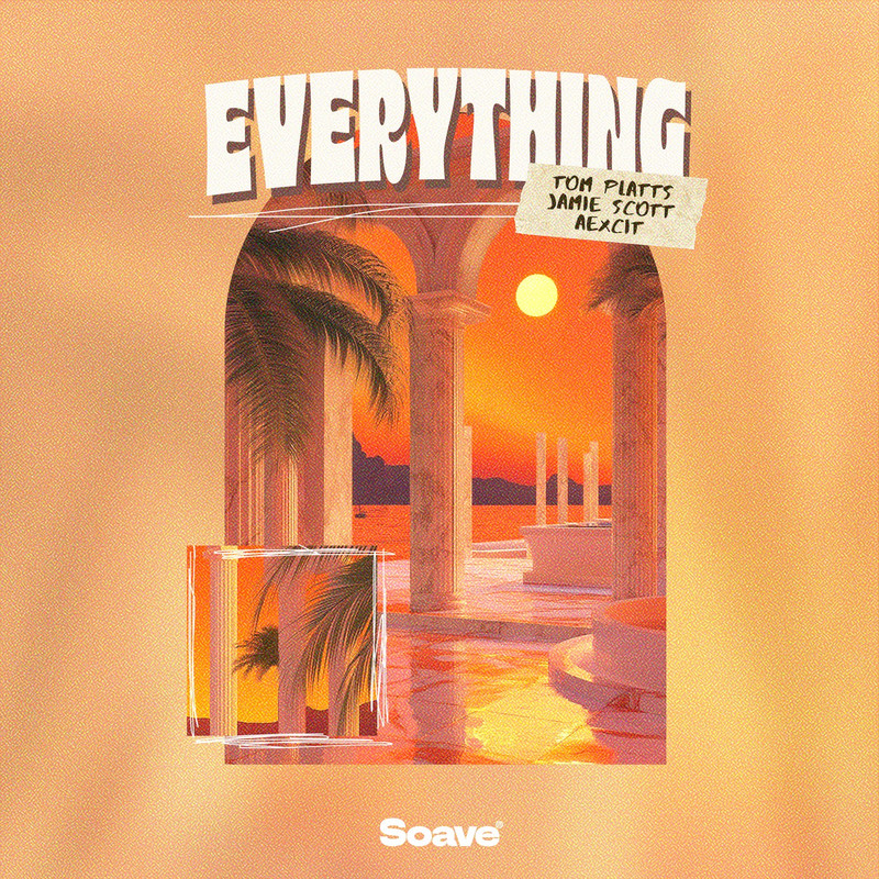 Tom Platts & Aexcit - Everything (feat. Jamie Scott) (Original Mix)