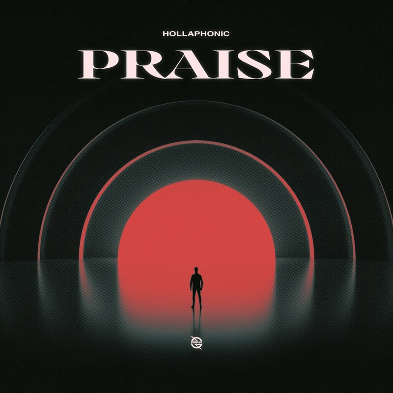 Hollaphonic - Praise (Original Mix)