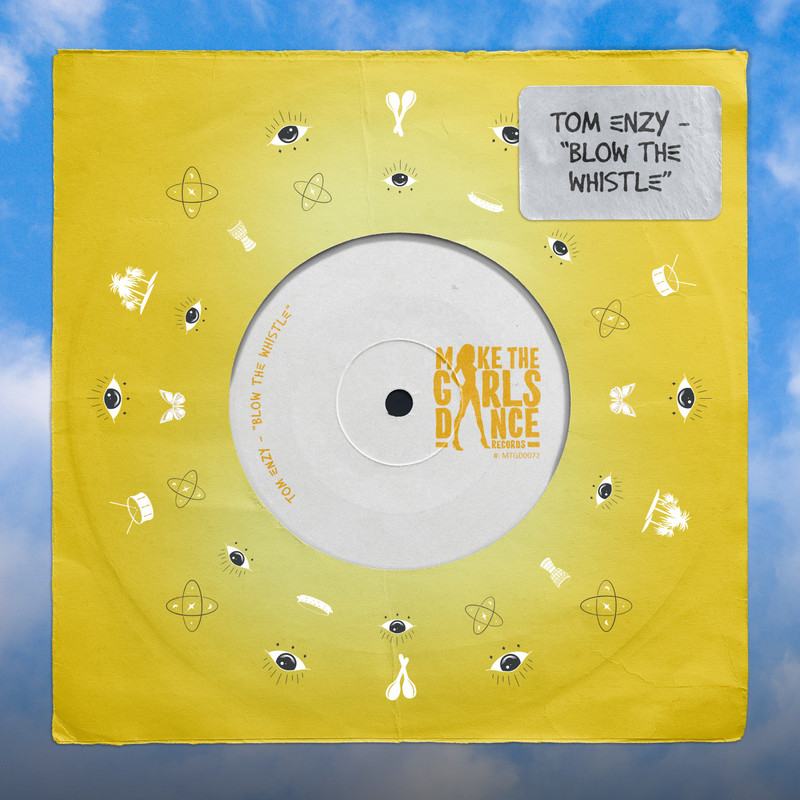 Tom Enzy - Blow The Whistle (Extended Mix)
