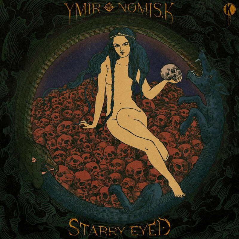 Ymir & NOMIS.K - Starry Eyed (Original Mix)