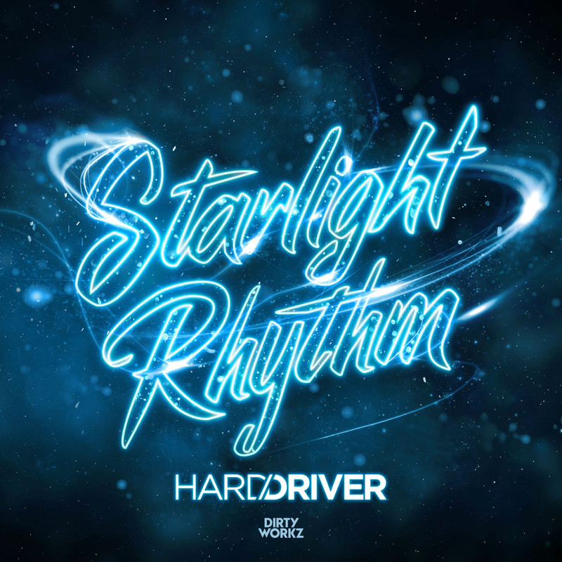 Hard Driver - Starlight Rhythm (Original Mix)