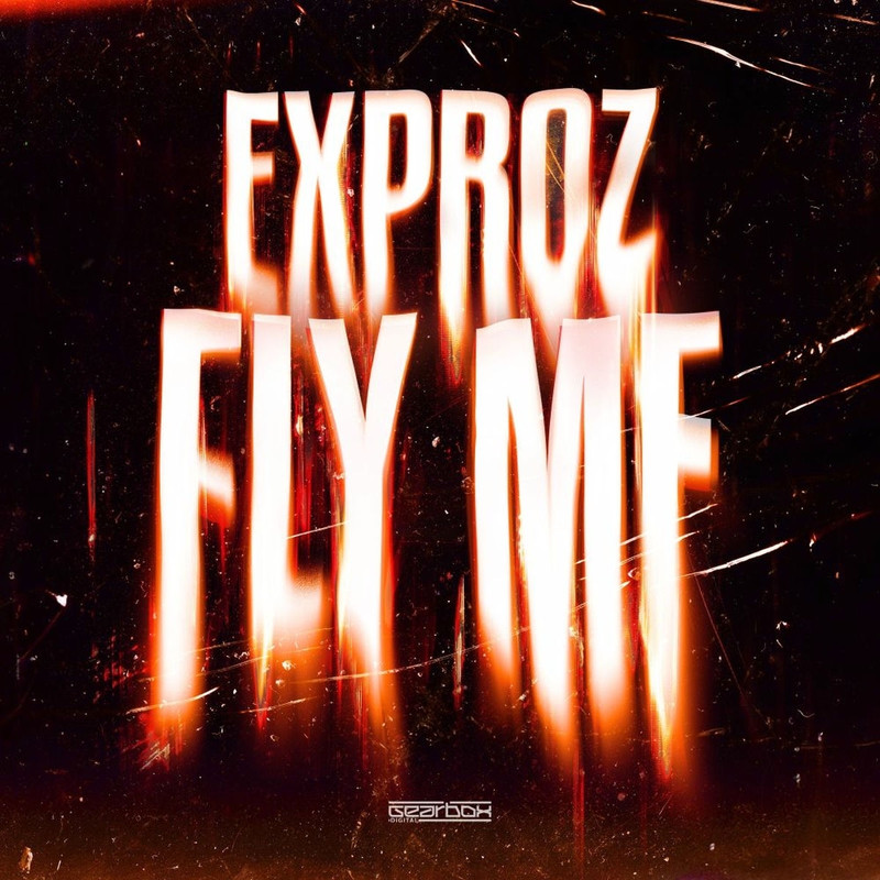 Exproz - FLY MF (Original Mix)
