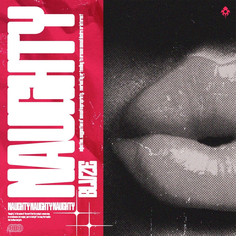 Blvze - NAUGHTY (Original Mix)