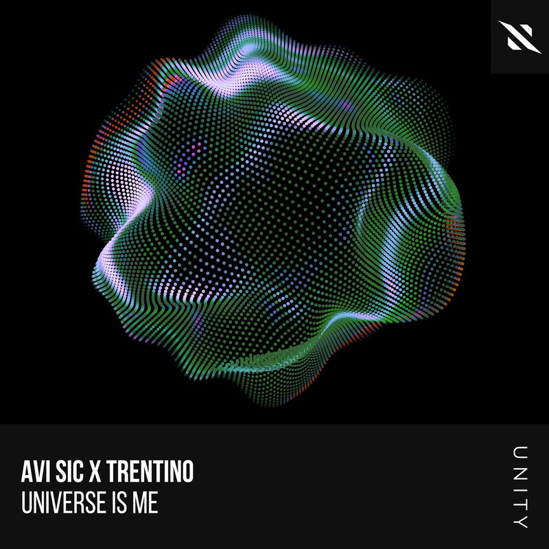 Avi Sic & Trentino - Universe is Me (Extended Mix)