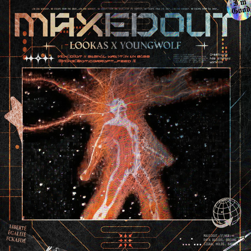Lookas & YoungWolf - MAXEDOUT! (Original Mix)
