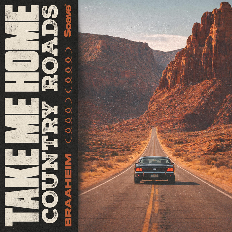 Braaheim - Take Me Home, Country Roads (Extended Mix)
