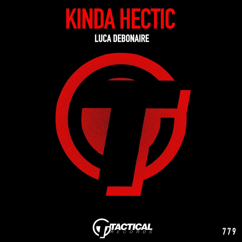 Luca Debonaire - Kinda Hectic (Funky Mix)