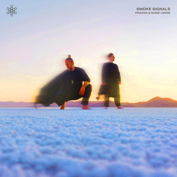 PRAANA & Susie Ledge - Smoke Signals (Extended Mix)