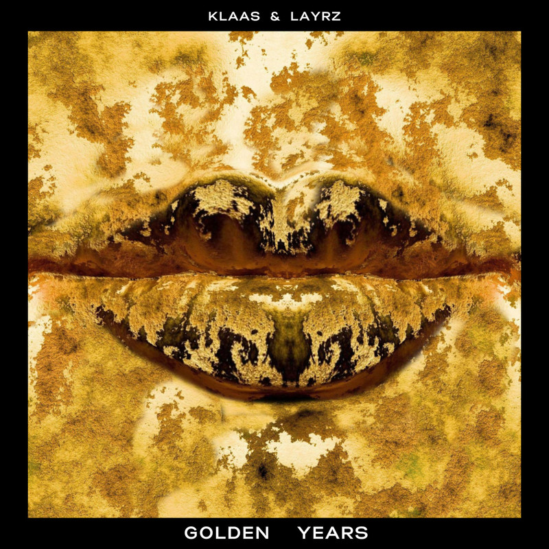 Klaas & Layrz - Golden Years (Extended Mix)