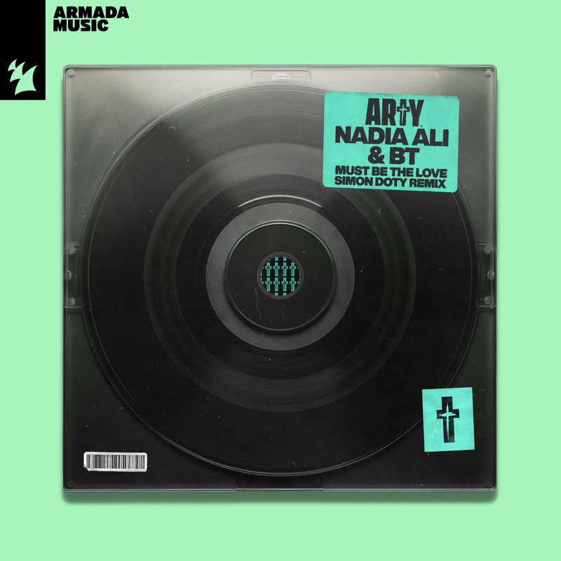 ARTY, Nadia Ali & BT - Must Be The Love (Simon Doty Remix)