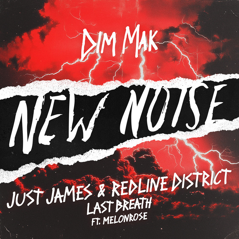JUST JAMES & Redline District - Last Breath (feat. MelonRose) (Original Mix)