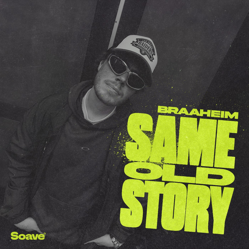 Braaheim - Same Old Story [Extended Mix]