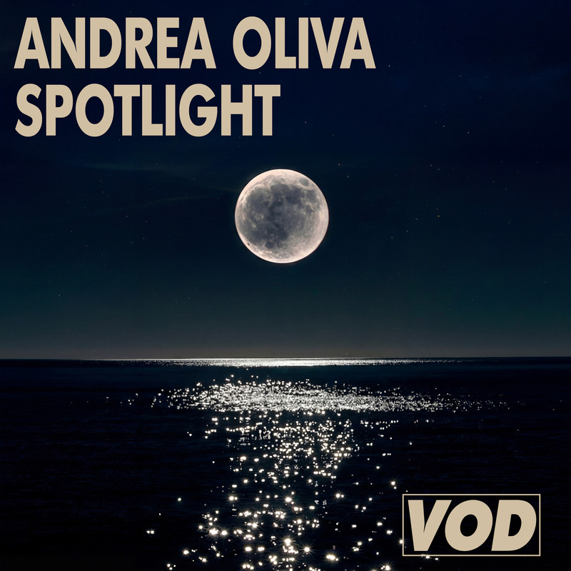 Andrea Oliva - Spotlight (Original Mix)