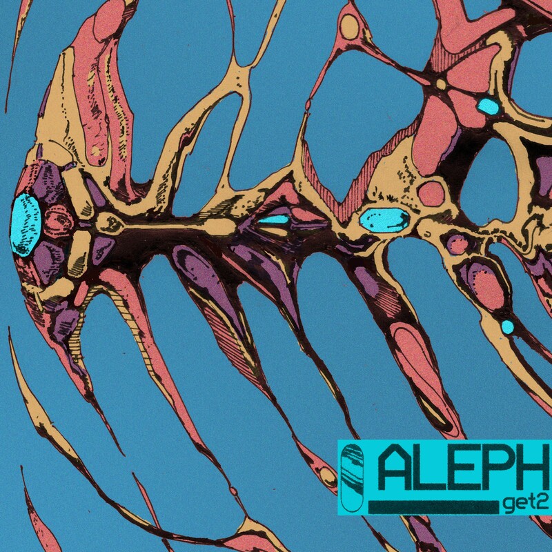 Aleph - GET2 (Original Mix)