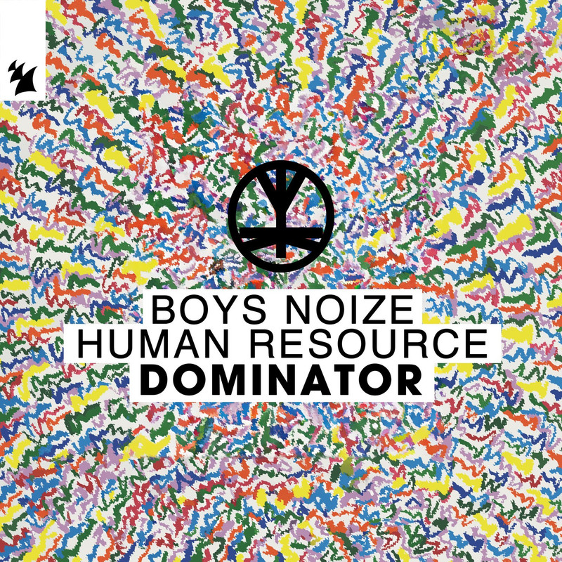 Boys Noize, Human Resource - Dominator (Extended Mix)