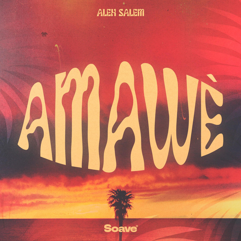 Alex Salem - Amaw&egrave; (Original Mix)