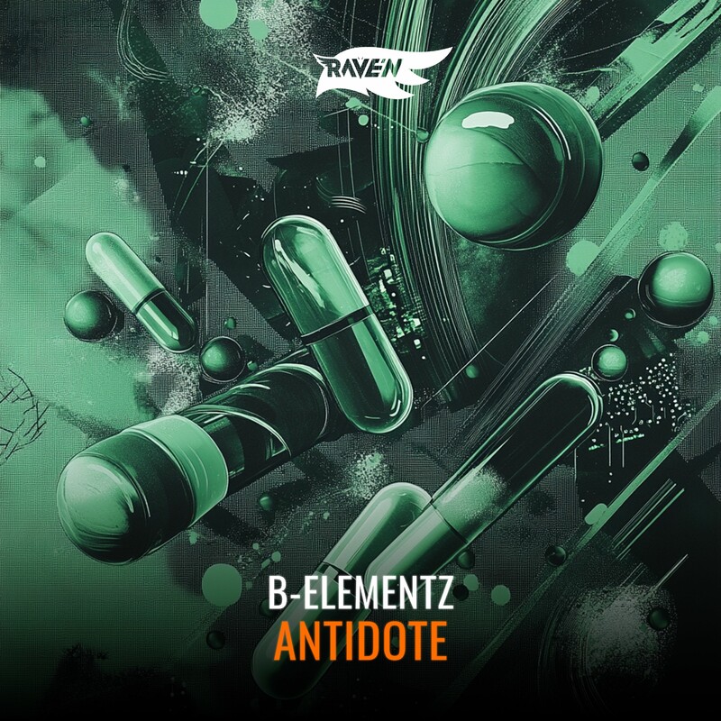 B-Elementz & RAVE'N - Antidote (Original Mix)