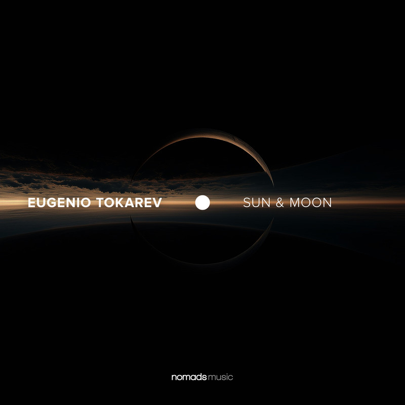 Eugenio Tokarev - Sun & Moon (Extended Mix)