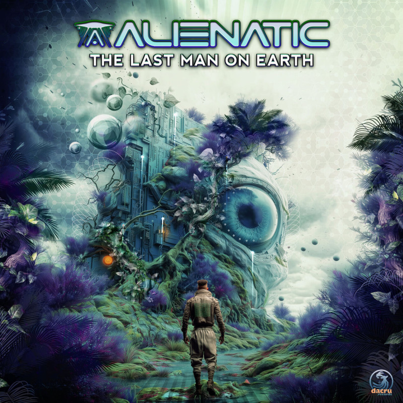 Alienatic - The Last Man On Earth (Original Mix)