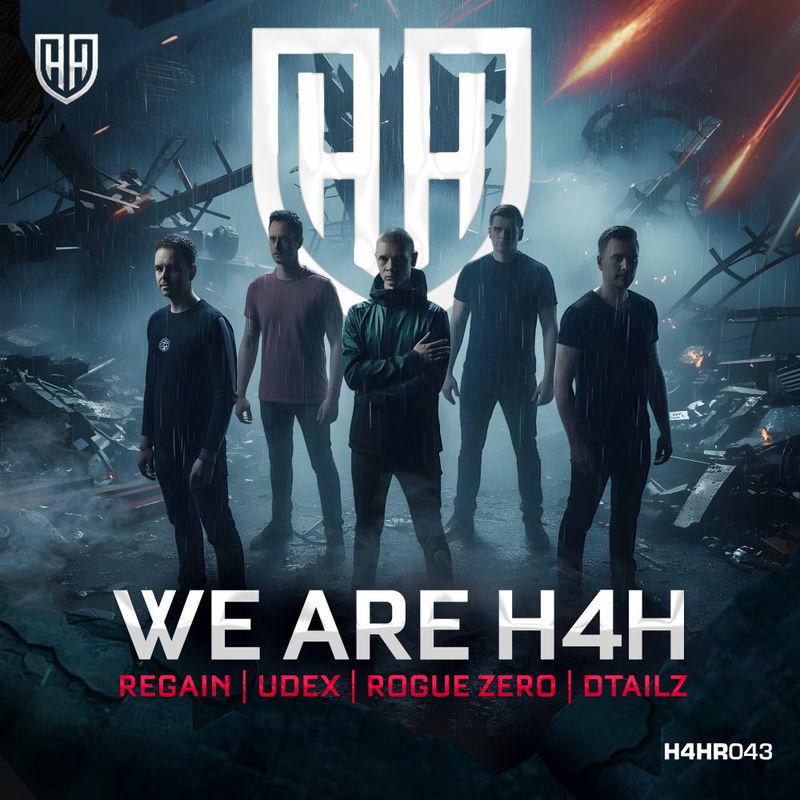 Regain, Udex, Rogue Zero & DTAILZ - We Are H4H (Original Mix)