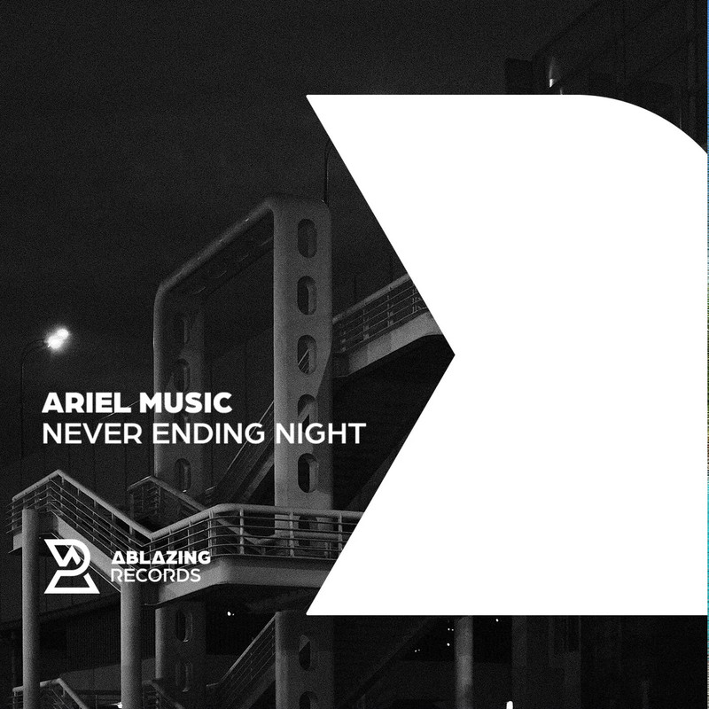 Ariel Music - Never Ending Night (Extended Mix)