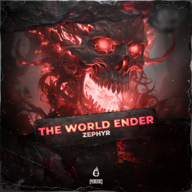 Zephyr - THE WORLD ENDER (Original Mix)