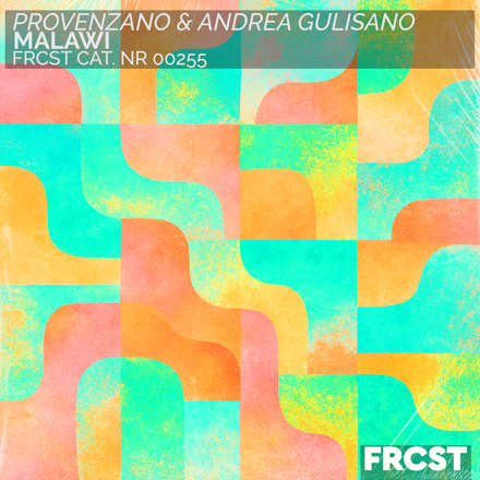 Provenzano & Andrea Gulisano - MALAWI (Extended Mix)