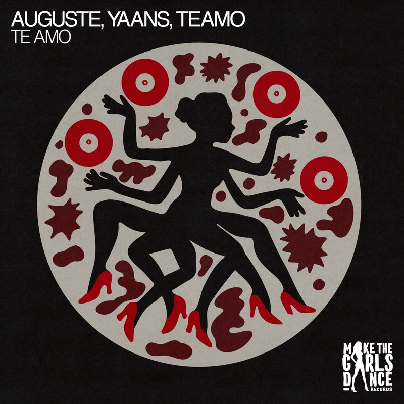 Teamo, AUGUSTE, Yaans - Te Amo (Extended Mix)