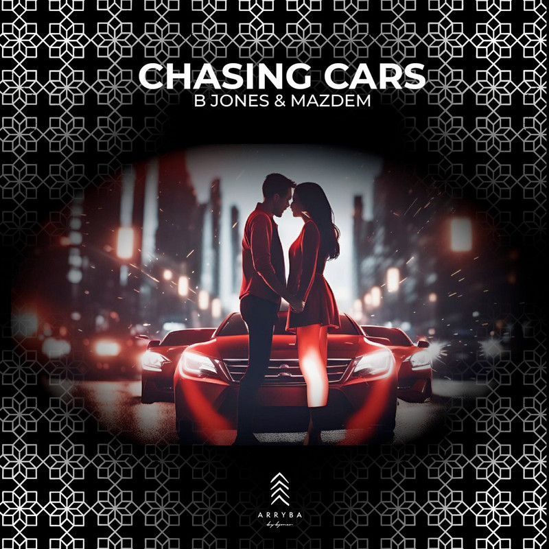 B Jones & Mazdem - Chasing Cars (Extended Mix)
