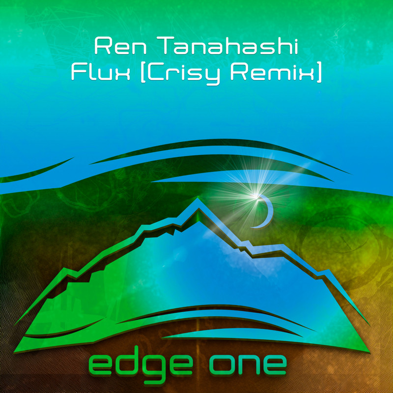 Ren Tanahashi - Flux (Crisy Extended Remix)