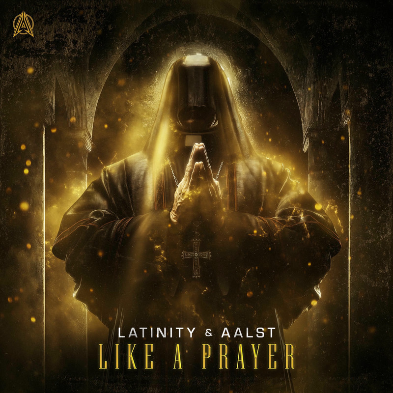 Latinity & Aalst - Like A Prayer (Original Mix)