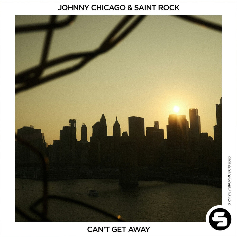 Johnny Chicago & Saint Rock - Can't Get Away (Extended Mix)