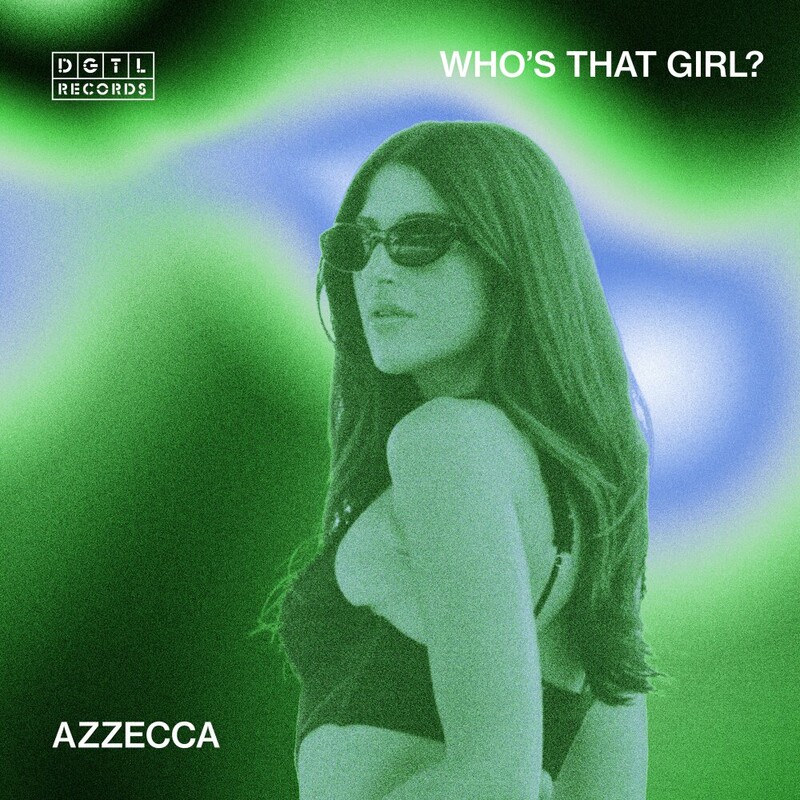 Azzecca - Who's That Girl (Original Mix)
